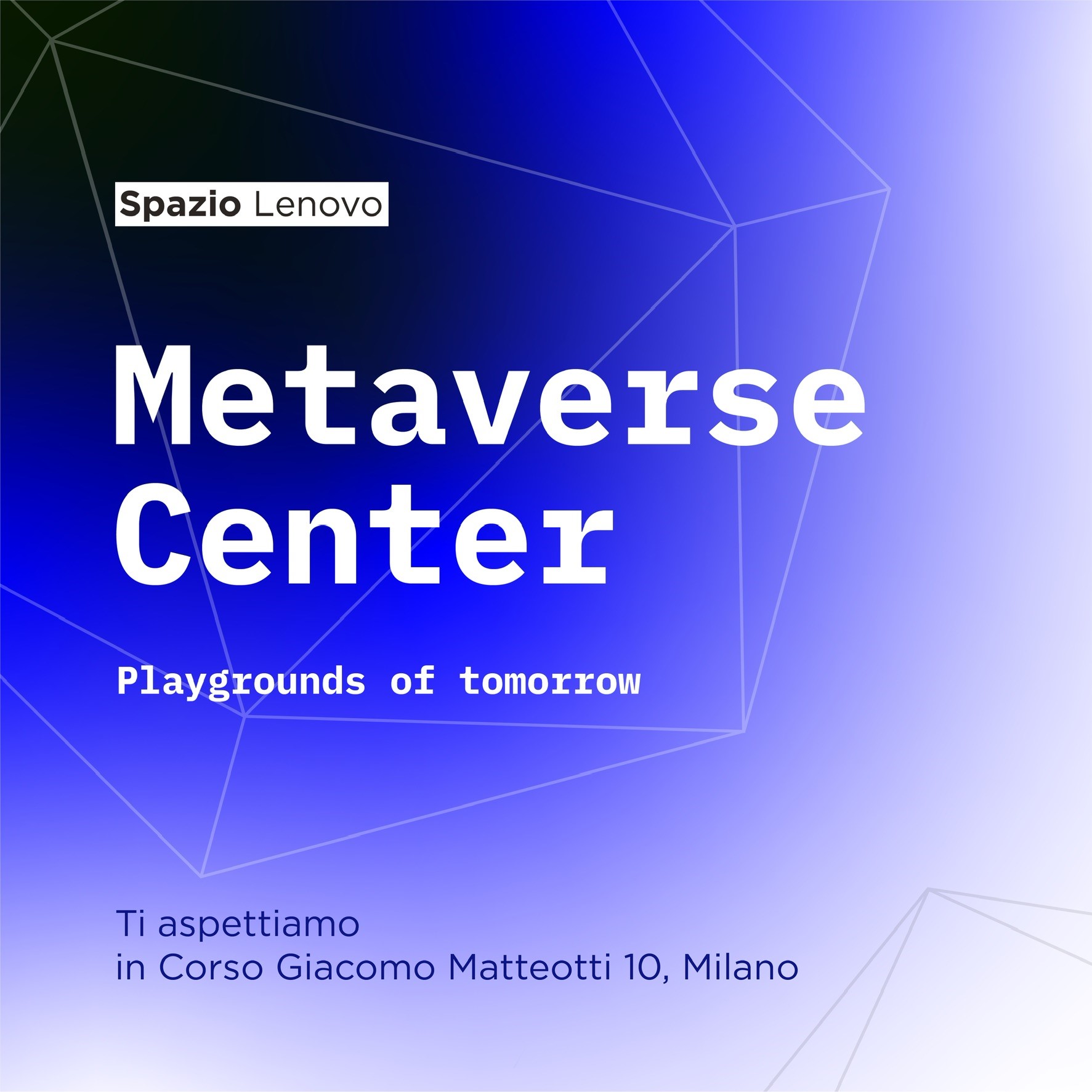 Vieni a scoprire il Metaverse Center di Spazio Lenovo