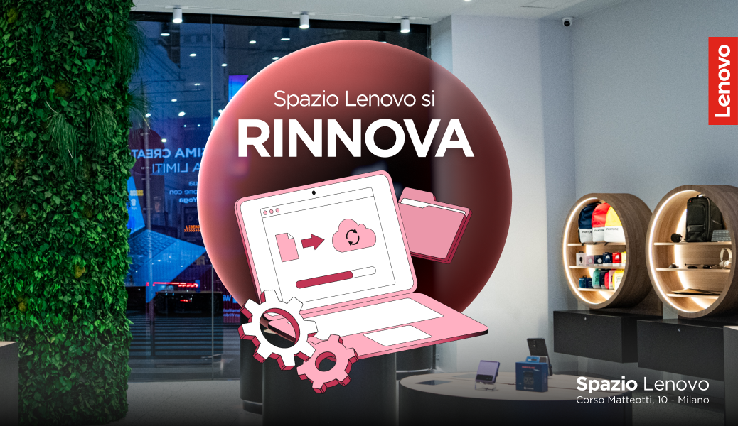 Spazio Lenovo si rinnova_1038x600