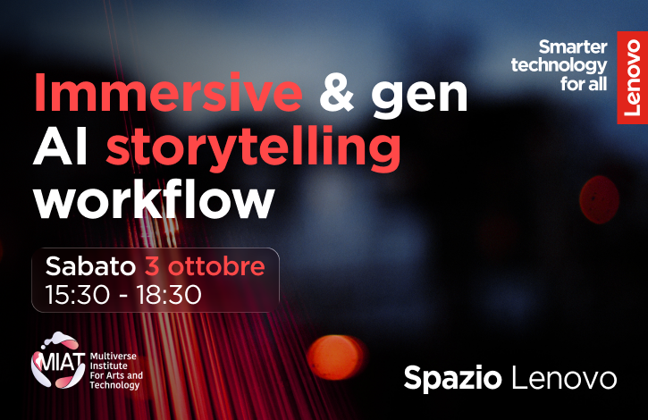 IMMERSIVE & GEN AI STORYTELLING WORKFLOW